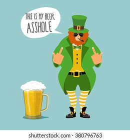 Angry leprechaun with beard. Bad elf shows fuck. It's my beer, asshole. Dwarf bully with cigar. Green cloak and old shoes. Striped leggings. Big mug beers with foam. 