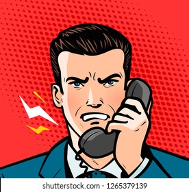 Angry man talking on the phone. Business concept. Pop art retro comic style. Cartoon vector illustration