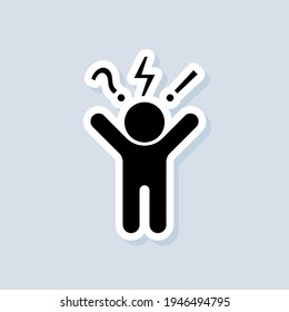 Angry person sticker. Frustration, burnout, furious. Annoyed man. Stress symptom. Vector on isolated white background. EPS 10.