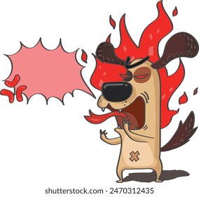 An angry puppy is on fire with a speech bubble