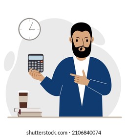 Angry screaming man holds a digital calculator in his hand and points to the calculator with the other hand. Vector flat illustration