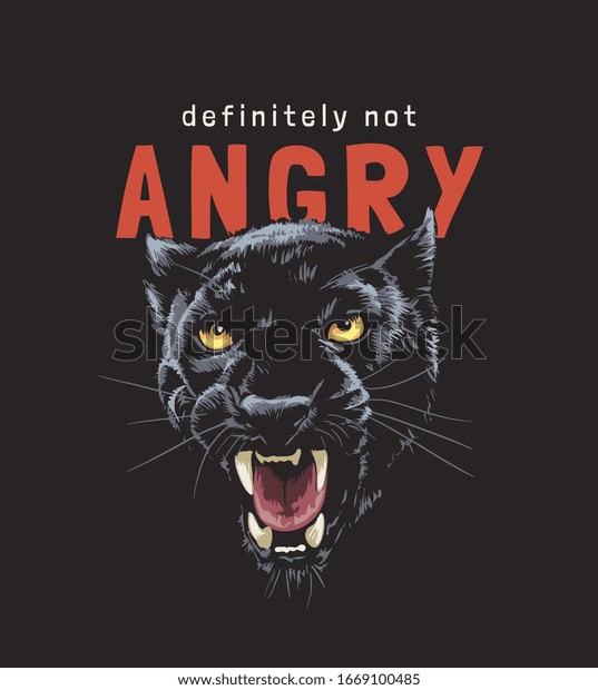 angry slogan with panther head illustration on\
black background