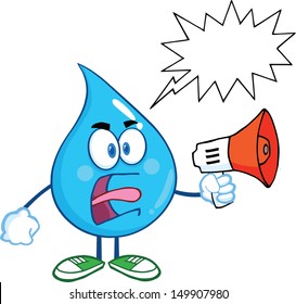 Angry Water Drop Character Screaming Into Megaphone With Speech Bubble