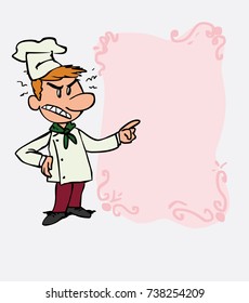 Angry white chef is showing, as if he were in front of a blackboard, the data you want.