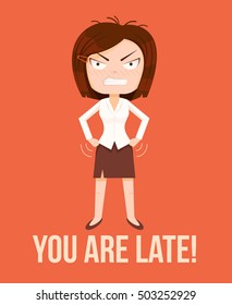 Angry Woman Boss Character. Lateness Concept. Vector Flat Cartoon Illustration