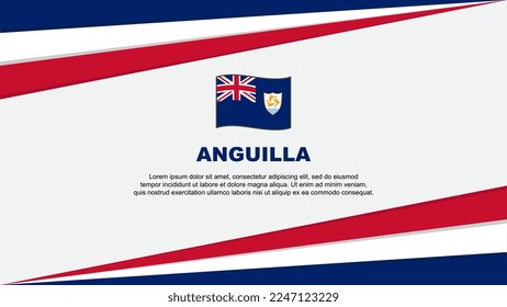 Anguilla Flag Abstract Background Design Template. Anguilla Independence Day Banner Cartoon Vector Illustration. Anguilla Design