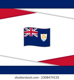 Anguilla Flag Abstract Background Design Template. Anguilla Independence Day Banner Social Media Post. Anguilla Vector