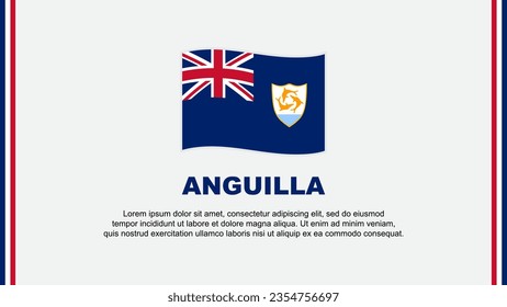 Anguilla Flag Abstract Background Design Template. Anguilla Independence Day Banner Social Media Vector Illustration. Anguilla Cartoon