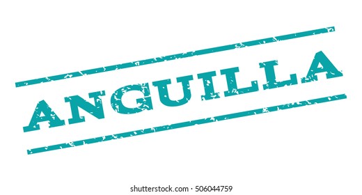 Anguilla watermark stamp. Text Caption between parallel lines with grunge design style. Rubber seal stamp with dirty texture. Vector cyan color ink imprint on a white background.