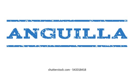 Anguilla watermark stamp. Text tag between horizontal parallel lines with grunge design style. Rubber seal stamp with dust texture. Vector smooth blue color ink imprint on a white background.