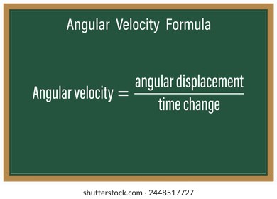 Angular Velocity Formula on a green chalkboard. Education. Science. Formula. Vector illustration.