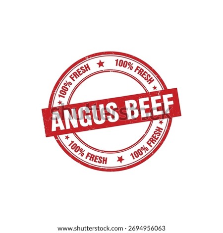 Angus Beef 100 Percent Fresh Red Stamp grunge Vector