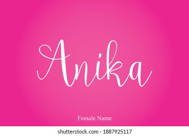 Anika Female Name Cursive Calligraphy Text Inscription On Pink Background