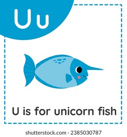 Animal alphabet flashcard for children. Learning letter U. U is for unicorn fish.