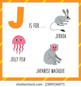 Animal alphabet flashcard for children. Learning letter J. J is for jerboa japanese macaque jelly fish.