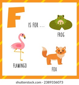 Animal alphabet flashcard for children. Learning letter F. F is for frog flamingo and fox.