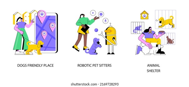 Animal care abstract concept vector illustration set. Dogs friendly place, robotic pet sitters, animal shelter, dogs free walking, pet adoption volunteer, interactive entertainment abstract metaphor.