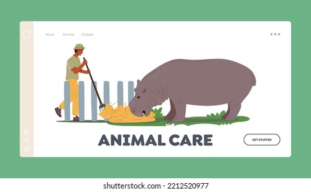 Animal Care Landing Page Template. Zoo Worker Male Character Feeding Hippopotamus with Hay, Zookeeper Caring of Wild Animals in Zoo, Man Naturalist Exploring Hippo. Cartoon People Vector Illustration