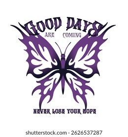 Animal illustration with slogan. Gothic Butterfly Drawing. Vector graphic design for t-shirt.