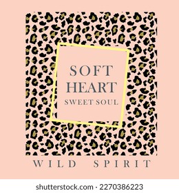 THE ANIMAL PRINT WILD SPIRIT