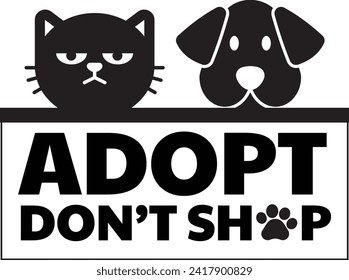 Animal Rescue Sticker, Adopt Don't Shop, Animal Rights, Vegan, Adopt, Cat Lover, Vinyl Sticker, Activism, pet adaptation,  black print design, vinyl cutout design, wall branding, home decor, pet lover