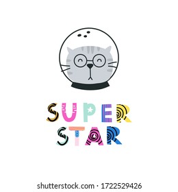 Animal in space with lettering phrase. Print for T-shirts, kids book, notebook, poster, postcard etc.Vector illustration. 