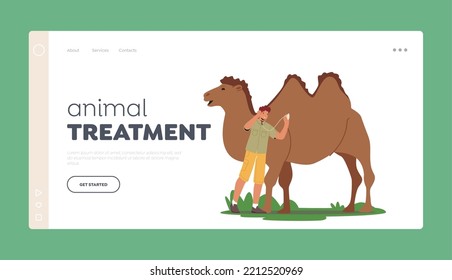 Animal Treatment Landing Page Template. Zoologist Male Character Listen Heart of Camel with Stethoscope. Veterinarian or Naturalist Research Animal Living or Health. Cartoon People Vector Illustration