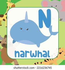 Animals alphabet flashcard for toddlers. Learning card introducing letters to children through game card. Cute animal vector design. N for Narwhal 