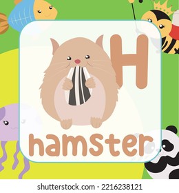 Animals alphabet flashcard for toddlers. Learning card introducing letters to children through game card. Cute animal vector design. H for Hamster 