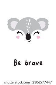 Animals cute portrait poster logo kids room decor t-shirt design print nursery little sweet art wall design abstract inspiration sketch nature wildlife baby shower sticker print poster card be brave