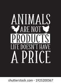 Los animales no son productos que la vida no tenga precio. Diseño de afiches de tipografía dibujada a mano. Vector Premium.