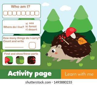 Animals theme learning page for kids. Hedgehog in forest. Educational children game. Activity for toddlers.