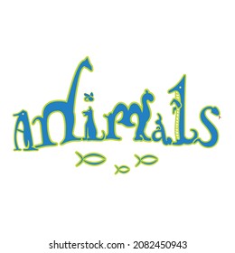 animals word made from animal figures forming letters