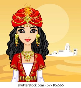 Animation portrait of the Arab princess in ancient clothes. Background - a desert landscape, the white city. Vector illustration.