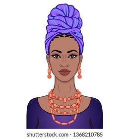 Animation portrait of the beautiful  black woman in a turban and ethnic jewelry. Color drawing. Vector illustration isolated on a white background.Template for use.
