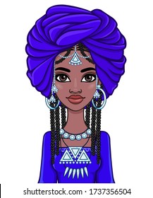 Animation portrait of a young African woman in a blue turban and ethnic jewelry. Template for use.  Vector illustration isolated on white background.