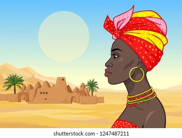 Animation portrait of the young beautiful African woman in ancient clothes and jewelry. Profile view. Color drawing.  Background - a landscape the desert, the old clay palace. Vector illustration.