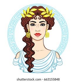 Animation portrait of the young beautiful Greek woman in ancient clothes in a laurel wreath. Decorative circle. The vector illustration isolated on a white background.