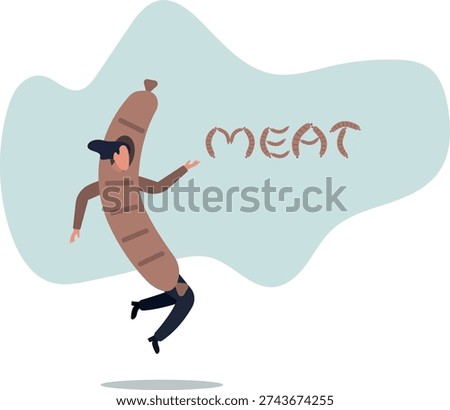 An animator dressed as a sausage points to a sign that says meat products concept.