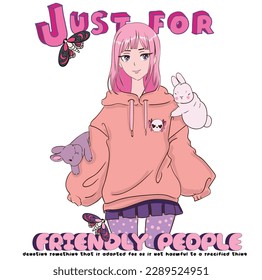 Anime Girl illustration with  slogan. JVector graphic design for t-shirt. Cute girl drawing.