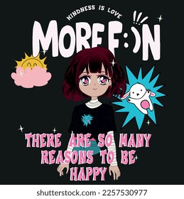 Anime Girl illustration with slogan. Vector graphic design for t-shirt.