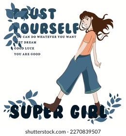 Anime Girl illustration with slogan. Vector graphic design for t-shirt. Cute girl drawing.