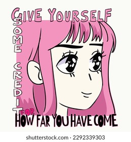 Anime Girl illustration with slogan. Vector graphic design for t-shirt. happy girl drawing