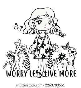 Anime Girl illustration withslogan. Vector graphic design for t-shirt. Worry less live more.