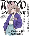 anime girl wit tokyo dreams slogan