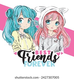 Anime Girls illustration with best friends forever slogan.Vector graphic design for t-shirt.Cute manga girls vector.Japanese girl print.Best friends forever slogan.Hand drawn children's drawing.