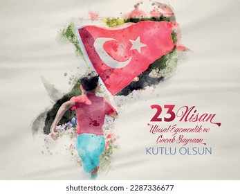 Ankara, Türkiye, 23 de abril de 1921: "23 Nisan Ulusal Egemenlik ve Çocuk Bayramı Kutlu Olsun", traducido al inglés: "Feliz 23 de abril, Día Nacional de la Soberanía y los Niños.