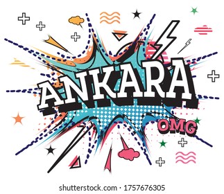 Ankara Comic Text in Pop Art Style Isolated on White Background. Vector Illustration.