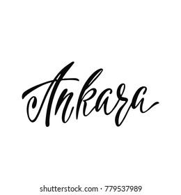 Ankara. Hand written city name. Typography design. Modern calligraphy. Vector illustration isolated on white background.