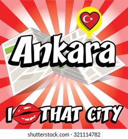 Ankara. I Love That City. Vector Illustration with country flag.